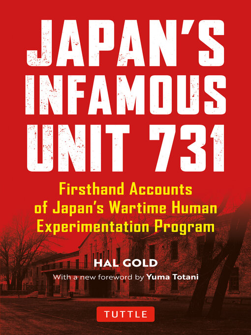 Title details for Unit 731 by Hal Gold - Available